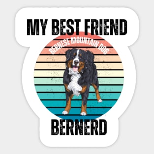 Best Friend  Bernese Mountain Dog Sticker